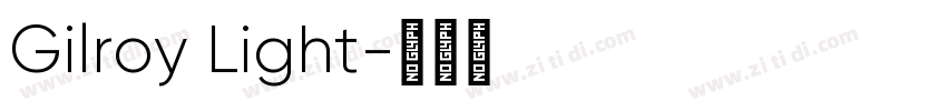 Gilroy Light字体转换